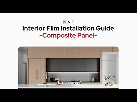 BENIF Interior Film Installation Guide l Panels