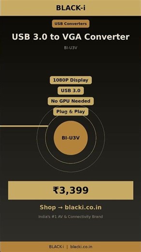 🇮🇳 BLACK-i USB 3.0 to VGA Converter | 1080P Display | USB 3.0