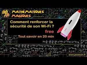 🚀 Comment renforcer la sécurité de son Wi-Fi [free] ?