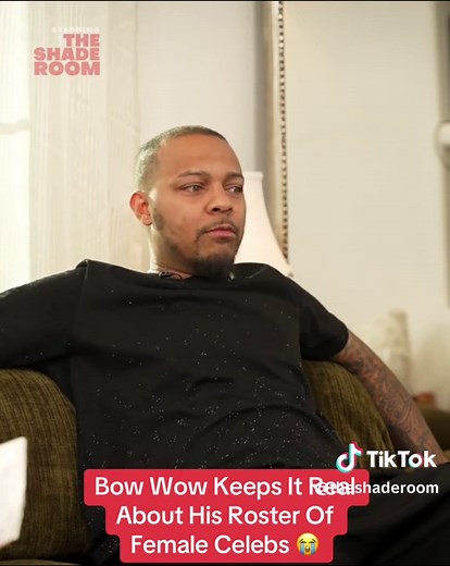 Bow Wow Reveals His Roster of Female Celebs