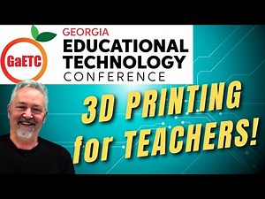 Revolutionizing Education: The 3D Printing Classroom of Tomorrow #gaetc