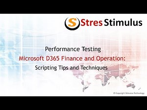 Performance Testing D365 F&O: Scripting Tips