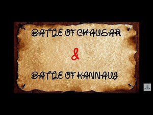Battle of CHAUSAR || Battle of Kannauj (battle of biligram) || info graphics