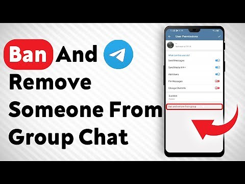 How To Ban And Remove Someone From A Groupchat In Telegram