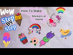 How to make homemade stickers /step by step tutorial / own stickers at home