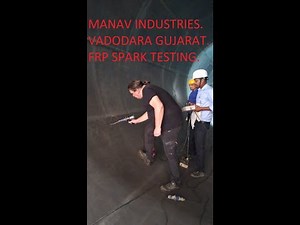 FRP Spark Testing I FRP Lining Testing I FRP Leakage Testing I MS Tank FRP Testing I