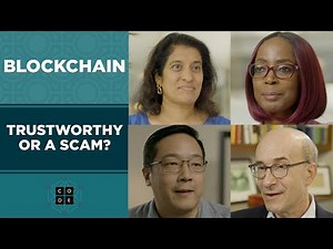 Blockchain: Trustworthy or a Scam?