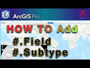 How to Add Field in ArcGIS Pro|| Add New Subtype in ArcGIS Pro||JastGIS