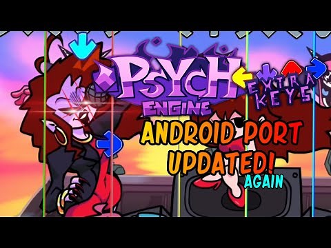 FNF Psych Engine Extra Keys Android Port (The 0.7.3 Update!)