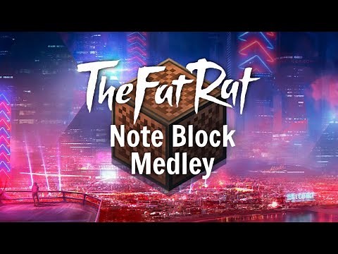 TheFatRat Medley in Minecraft Note Blocks