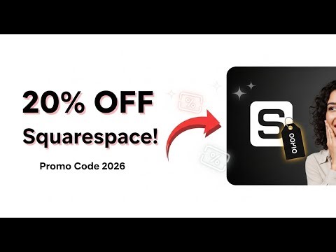 Squarespace Promo Code 2026 : How to Get 20% OFF Your First Year