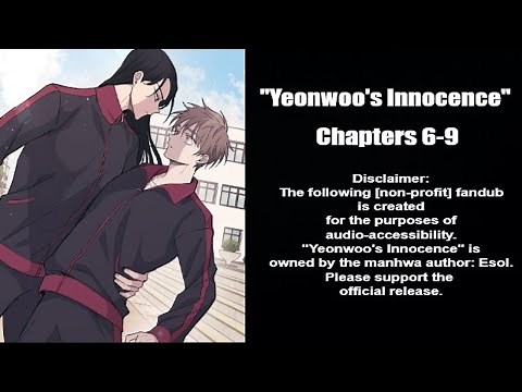 "Yeonwoo's Innocence" Manhwa, Chapters 6-9 [Audio Accessibility - English Fandub]