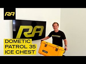 Dometic Patrol 35 Ice Chest Overview