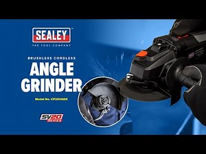 Sealey CP20VAGX 20V Brushless Cordless Angle Grinder | SV20 Series Demo & Features