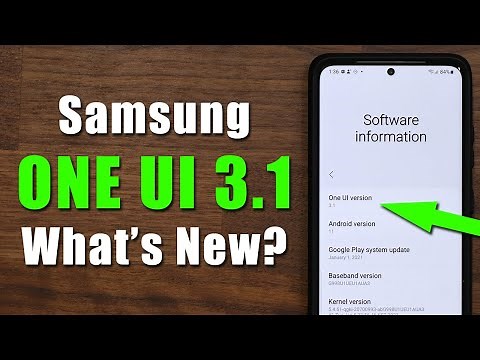 Samsung ONE UI 3.1 is HERE - 20+ New Features and Changes!