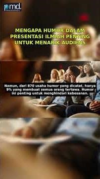 Mengapa Humor Penting dalam Presentasi Ilmiah? #beritaterkini #indonesia #sains #humor #presentasi