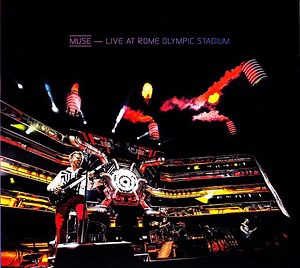 Muse - Live At Rome Olympic Stadium