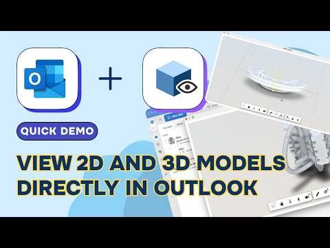 Model Viewer for Outlook | View 2D and 3D CAD Files Directly in Outlook