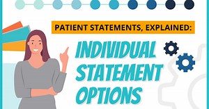 Patient Statements, Explained: Individual Statement Options