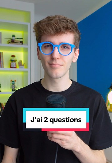 2 questions à vous poser