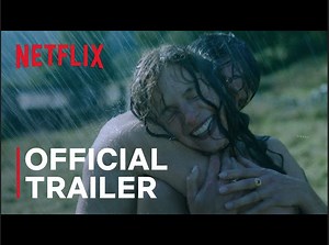 Lady Chatterley's Lover | Official Trailer - Netflix