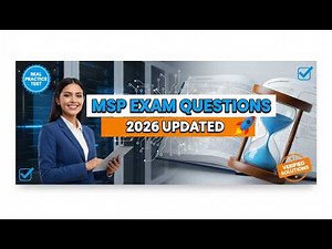 MSP Exam Questions and Answers 2026 | Real Practice Test with Detailed Solutions 🚀🔥