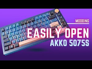 How to open the Akko 5075s