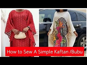 Easiest way to Sew A Simple Kaftan on YouTube