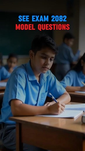 Class 10 SEE Examination 2082 Model Questions Collection