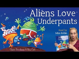📚ALIENS 🛸LOVE Underpants 🩲 | Kids Books Read Aloud | Story Time At Robins Treehouse