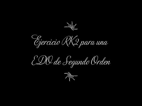 13 Ejercicio RK2 para EDO de Segundo Orden