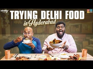 We tried Delhi's famous food in Hyderabad || Karim's Hyderabad || Wirally Food