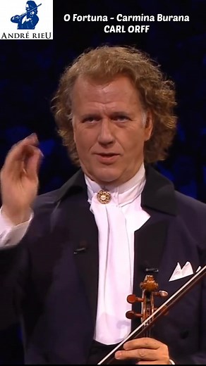 Andre Rieu Performance of Carl Orff's Carmina Burana