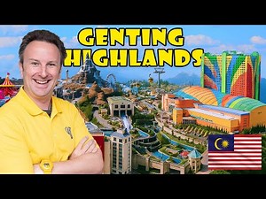 GENTING HIGHLANDS Travel Guide: The LAS VEGAS of MALAYSIA