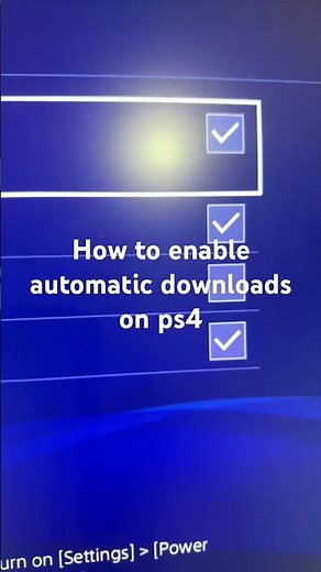 How to enable automatic downloads on ps4
