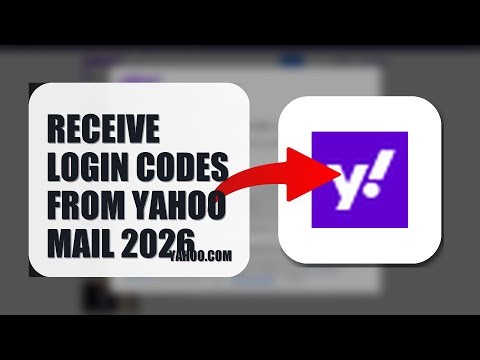 How To Receive Login Codes From Yahoo Mail 2026 (QUICK FIX)