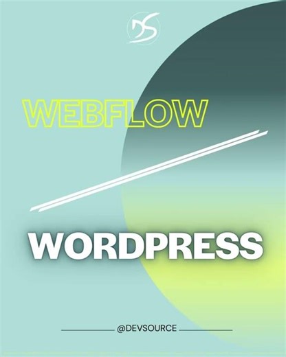 Webflow vs WordPress - Devsource