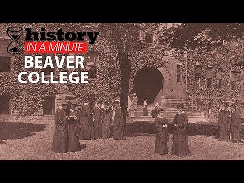 History in a Minute: Beaver College