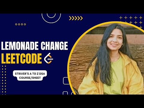 860. Lemonade Change | Leetcode | Easy | Java | Greedy Algorithm | Striver's A to Z DSA Sheet/Course