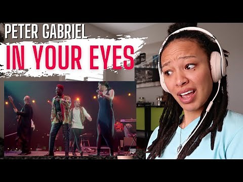 Peter Gabriel - In Your Eyes (Secret World Live) [REACTION]