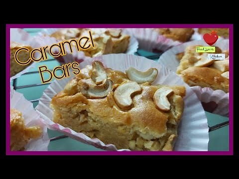 CARAMEL BARS RECIPE by Food Lover's Kitchen/ Moist and chewy snack bars / Step by step tutorial