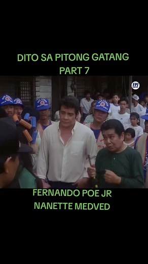 Best Action Movie: DITO SA PITONG GATANG | FPJ and Nanette Medved