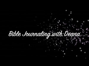 Bible Journaling with Deana: Ephesians 4:32 -- Forgiveness