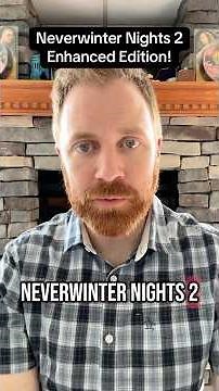 Neverwinter Nights 2 Enhanced Edition is coming!