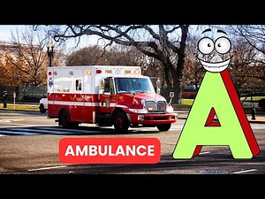 A is for Ambulance 🚑 | ABC Vehicle Song for Kids with Sirens & Rhymes!