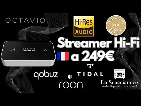 🔥 Octavio Stream G2: the French Hi-Fi streamer that challenges the big names for €249!