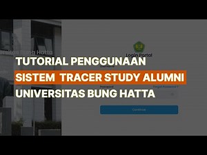 Tutorial Penggunaan Sistem Tracer Study Universitas Bung Hatta (Alumni)