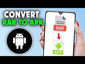 How To Convert RAR File To APK In Android (2026)