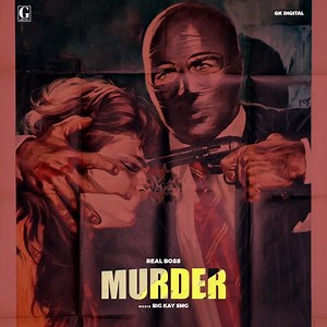 Murder - Real Boss: Song Lyrics, Music Videos & Concerts