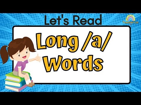 Long /a/ Words
